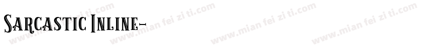 Sarcastic Inline字体转换